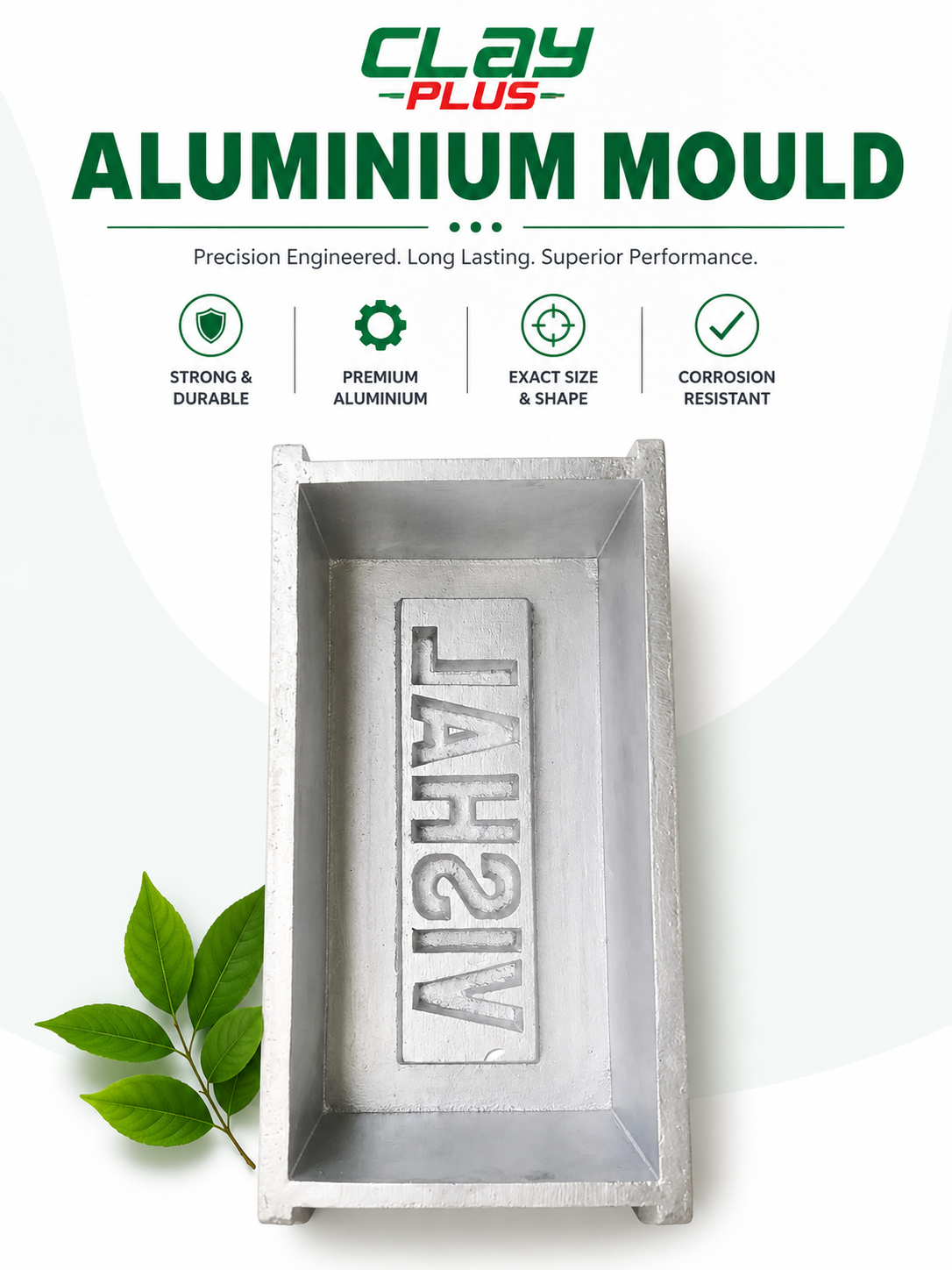 Clay Plus Aluminium Mould
