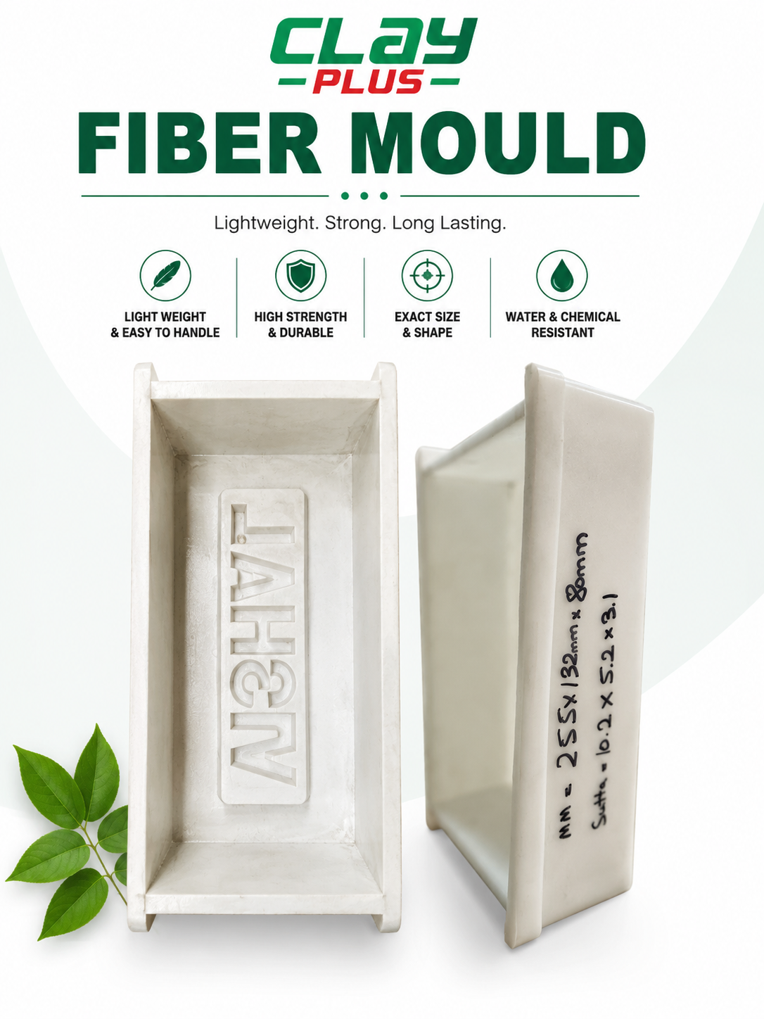 Clay Plus Fiber Mould